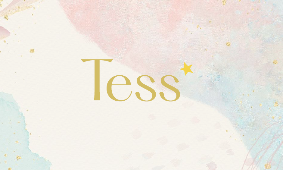 Tess*