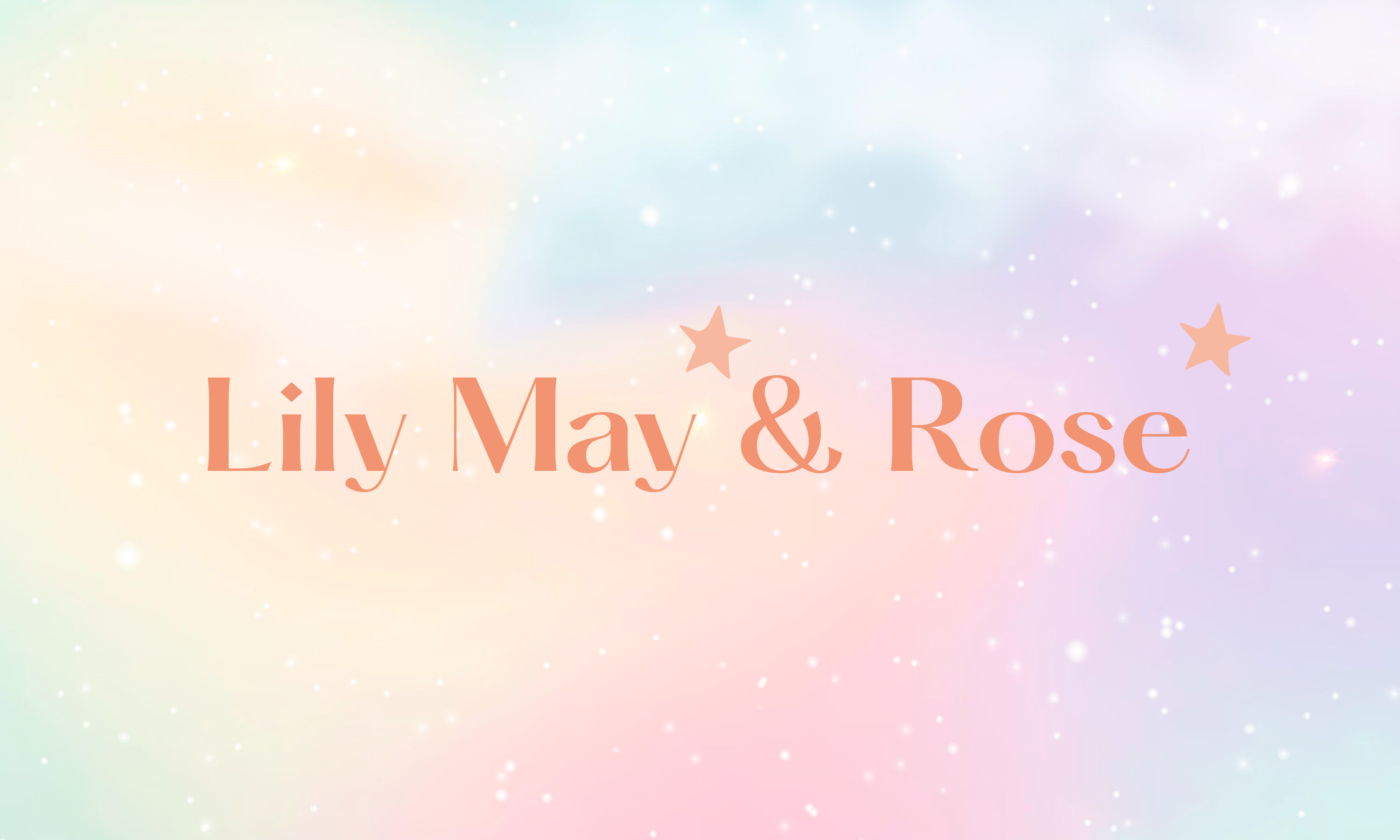 Lily May & Rose