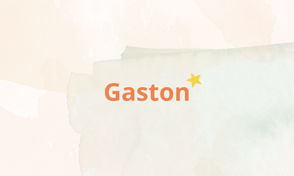 Gaston*