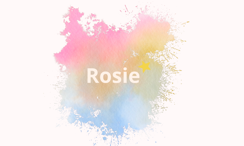 Rosie*